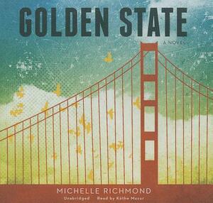 Golden State by Michelle Richmond