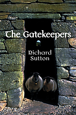 The Gatekeepers by Richard Sutton