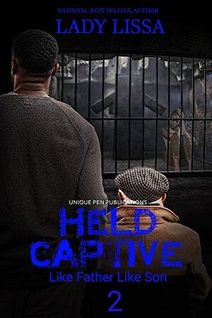 Held Captive 2 by Lady Lissa