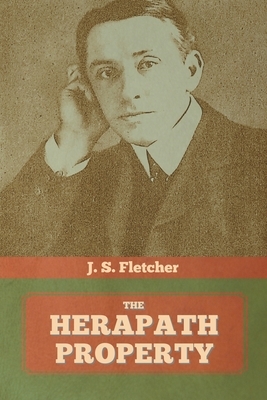 The Herapath Property by J. S. Fletcher