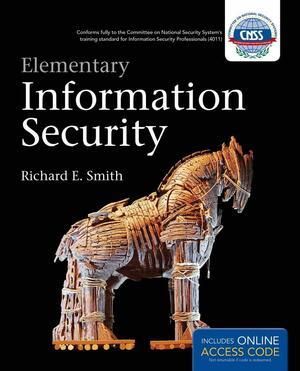 Elementary Information Security With Access Code by Richard E. Smith