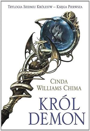 Król Demon by Cinda Williams Chima