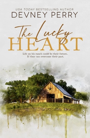 The Lucky Heart by Devney Perry