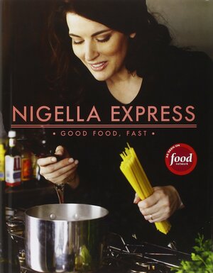 Nigella Express by Nigella Lawson