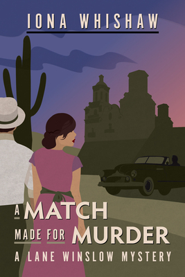 A Match Made for Murder by Iona Whishaw