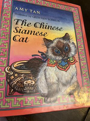 The Chinese Siamese Cat by Amy Tan