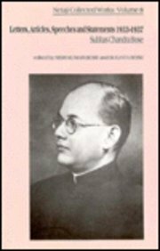 Letters, Articles, Speeches and Statements 1933-1937 by Sugata Bose, Sisir Kumar Bose, Subhas Chandra Bose