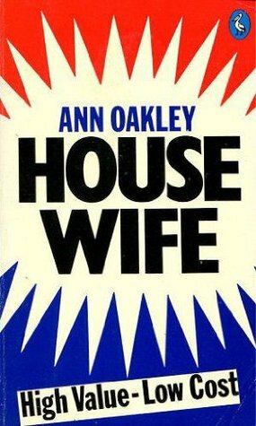 Housewife by Ann Oakley