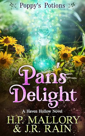 Pan's Delight by J.R. Rain, H.P. Mallory