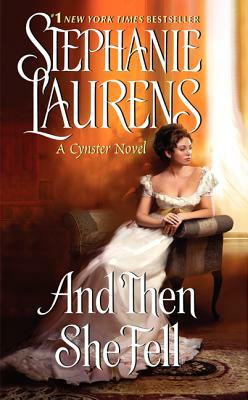 And Then She Fell by Stephanie Laurens