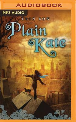 Plain Kate by Erin Bow