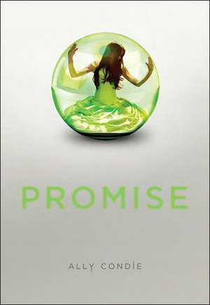 Promise by Ally Condie