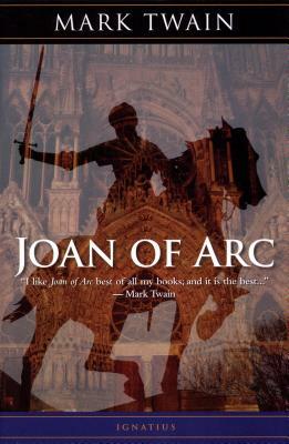 Johanna d'Arc : kertomus hänen elämästään ja marttyrikuolemastaan : muistiin kirjoittanut hänen käskyläisensä ja kirjurinsa, sieur Louis de Conte by Mark Twain