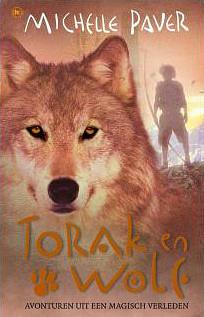 Torak en Wolf by Michelle Paver