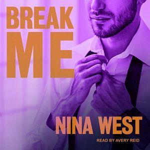 Break Me by Nina West