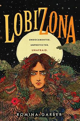 Lobizona by Romina Garber