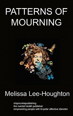 Patterns of Mourning: Poetry by Melissa Lee-Houghton