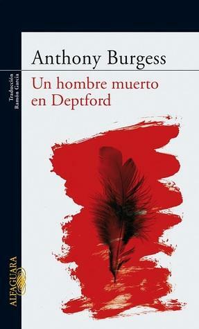 Un hombre muerto en Deptford by Anthony Burgess