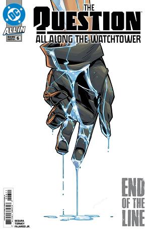 The Question: All Along the Watchtower #6 by Cian Tormey, Alex Segura, Romulo Fajardo Jr.