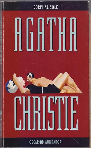 Corpi al sole by Agatha Christie