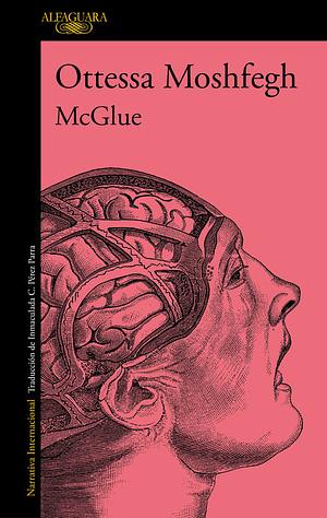 McGlue by Ottessa Moshfegh