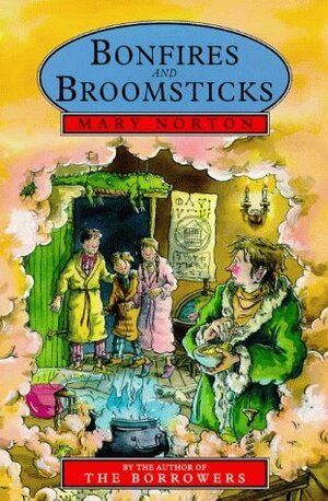 Bonfires and Broomsticks by Anthony Lewis, Mary Norton