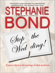 Stop the Wedding! by Stephanie Bond