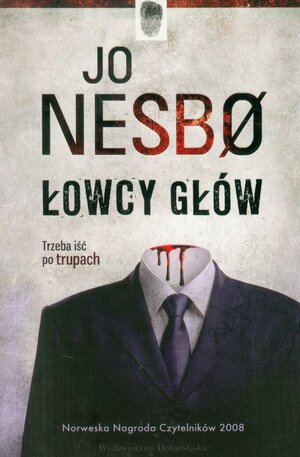 Łowcy głów by Jo Nesbø