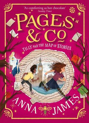 Tilly and the Map of Stories by Anna James