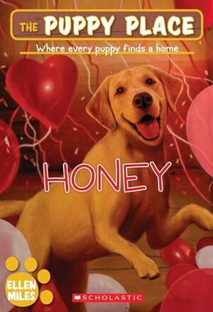 Honey by Ellen Miles