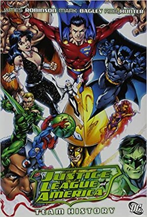 Justice League of America Vol. 7: Team History by James Robinson