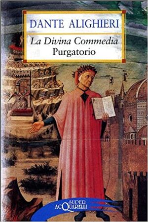 La Divina Commedia. Purgatorio by Dante Alighieri