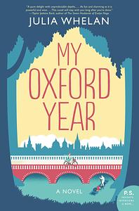 My Oxford Year by Julia Whelan