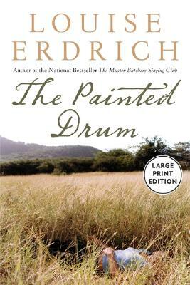 The Painted Drum Lp by Louise Erdrich