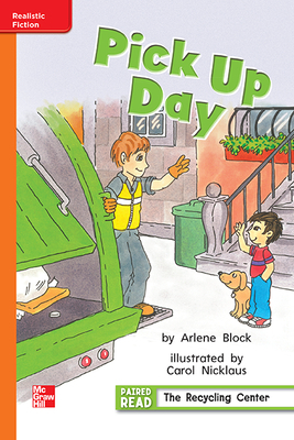 Reading Wonders Leveled Reader Pick Up Day: Approaching Unit 2 Week 1 Grade 1 by 