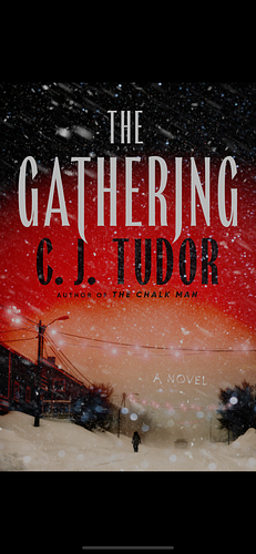 The Gathering by C.J. Tudor