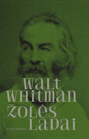 Žolės lapai by Walt Whitman