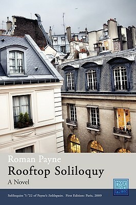 Rooftop Soliloquy by Roman Payne