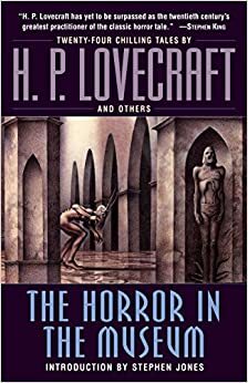 Ужас в музее by H.P. Lovecraft