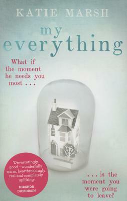 My Everything by Katie Marsh