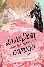 Laura Dean Vive Terminando Comigo by Mariko Tamaki