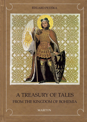 A Treasury of Tales From the Kingdom of Bohemia by Eduard Petiška
