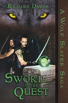 Sword of the Quest by Richard Dawes