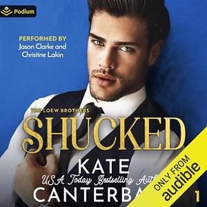 Shucked  by Kate Canterbary