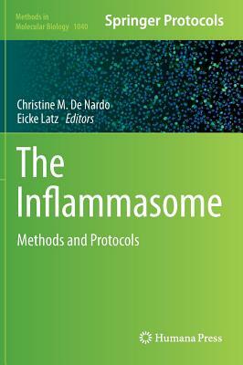 The Inflammasome: Methods and Protocols by 