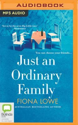 Just an Ordinary Family by Fiona Lowe