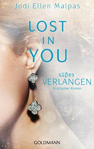 Süßes Verlangen by Jodi Ellen Malpas