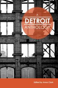 A Detroit Anthology by 