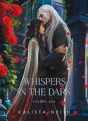 Whispers in the Dark by Kalista Neith