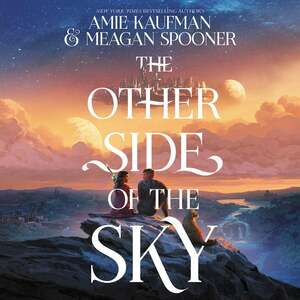 The Other Side of the Sky by Amie Kaufman